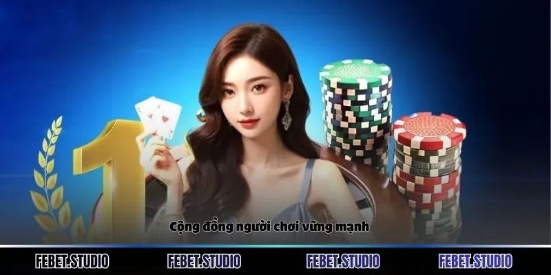 Cộng đồng người chơi vững mạnh