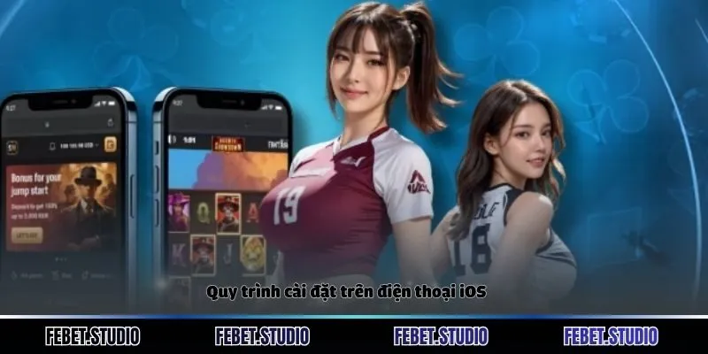Quy trình cài đặt trên điện thoại iOS